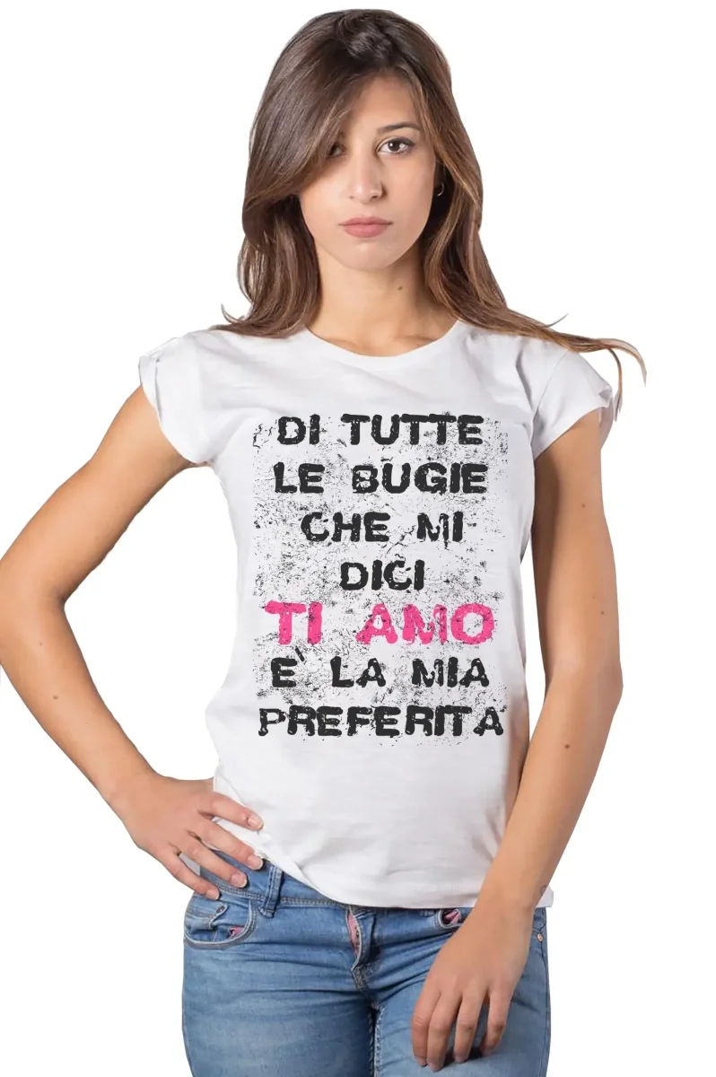 Di Tutte le Bugie 'Ti Amo' – T-shirt Donna Cotone Bio