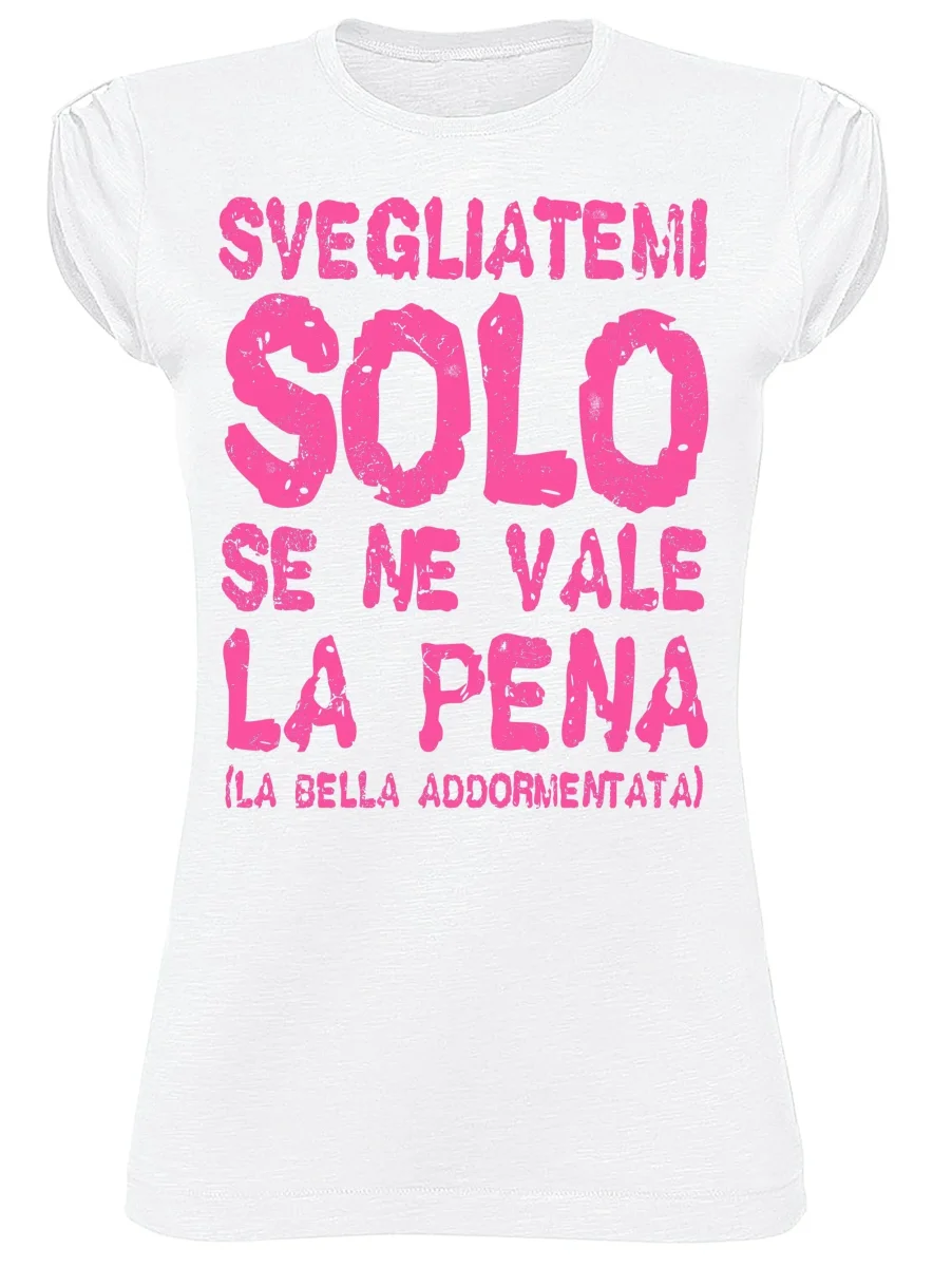 STREET STYLE T-shirt Donna 'Svegliatemi' 100% Cotone - immagine 3